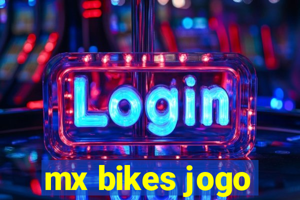 mx bikes jogo